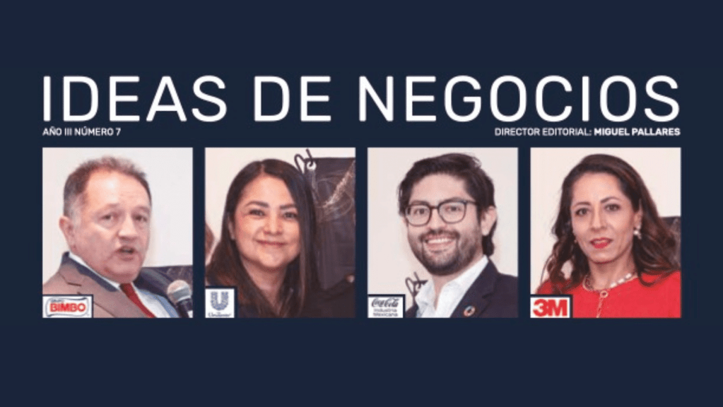 Revista  Ideas de Negocios. Líderes de la Sustentabilidad.