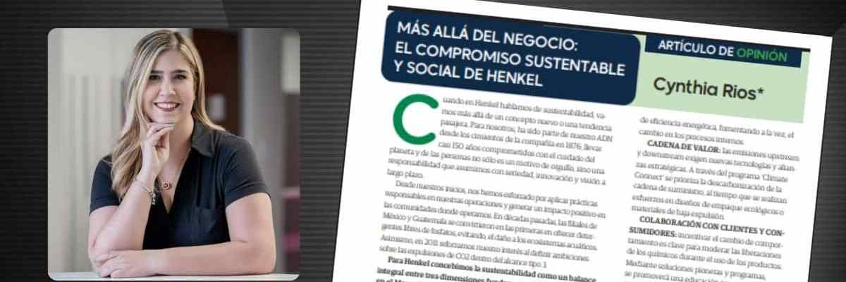 en Henkel hablamos de sustentabilidad, vamos más allá de un concepto nuevo o una tendencia pasajera.